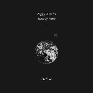 Album Made of Water (Deluxe) from Ziggy Alberts