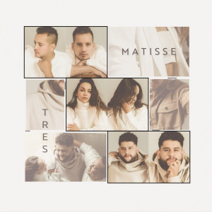 อัลบัม Tres ศิลปิน Matisse