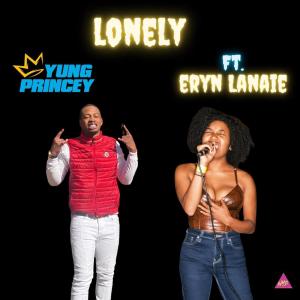 Yung Princey的專輯Lonely Remix (feat. Eryn Lanaie & ZEKE BEATS) [Explicit]