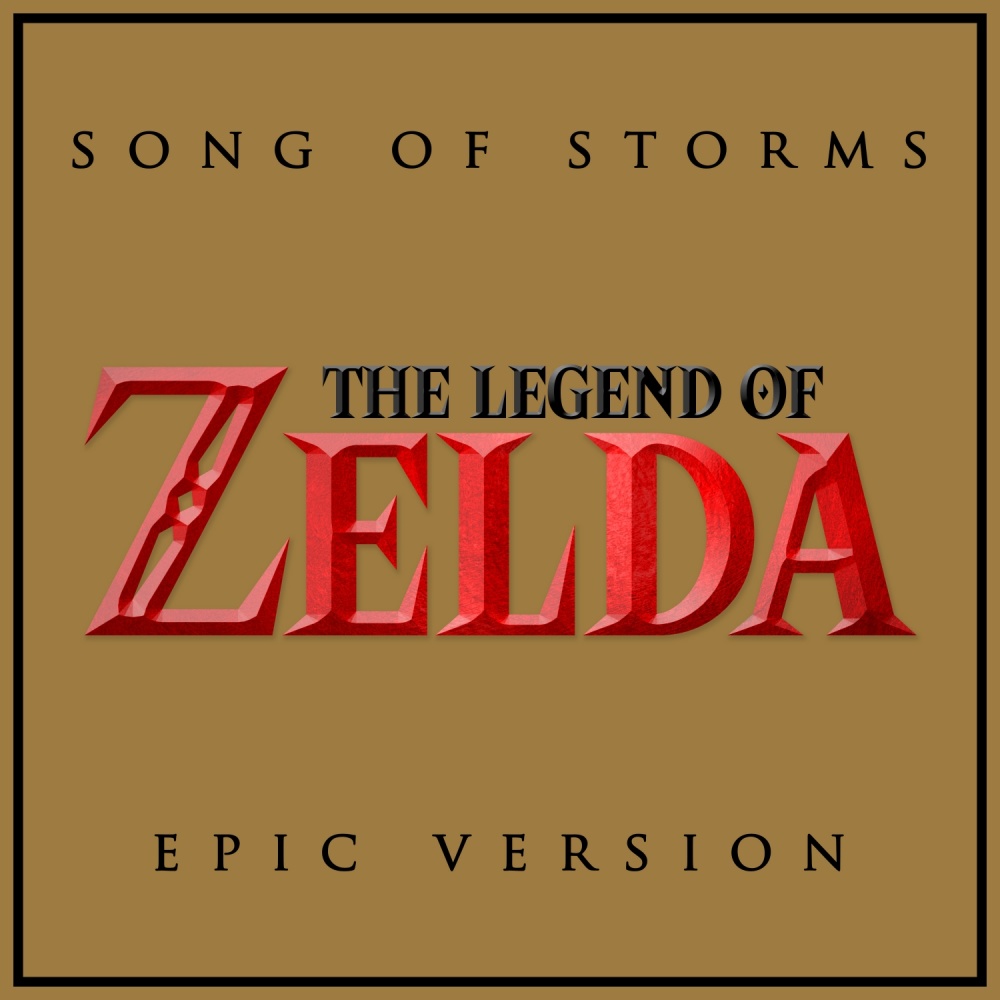 Song of Storms (Epic Version)