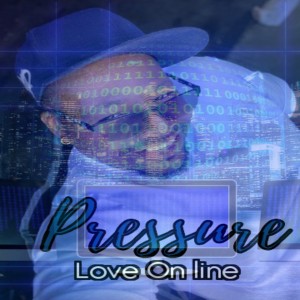 ดาวน์โหลดและฟังเพลง Love on Line พร้อมเนื้อเพลงจาก Pressure