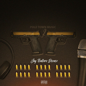 ดาวน์โหลดและฟังเพลง Slide Down (Explicit) พร้อมเนื้อเพลงจาก Jay Ballerz Disease
