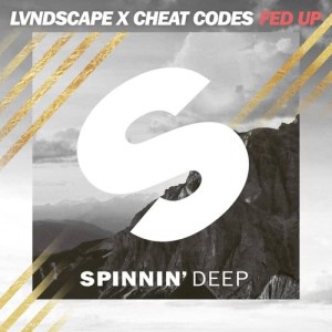 收聽LVNDSCAPE的Fed Up歌詞歌曲