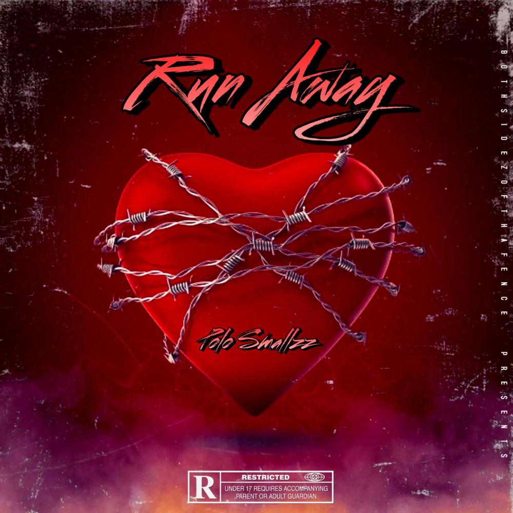 Run Away (Explicit)
