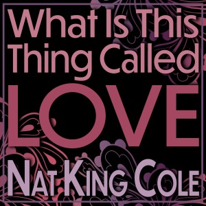 收聽Nat King Cole的I Just Can't See for Lookin'歌詞歌曲