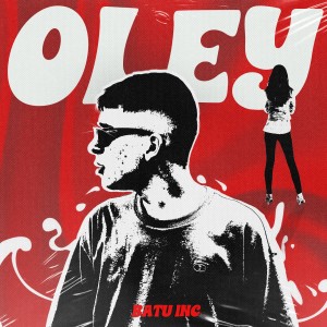 Listen to OLEY song with lyrics from B4TU INC.