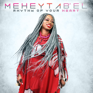Listen to Rhythm of Your Heart song with lyrics from Meheytab'el