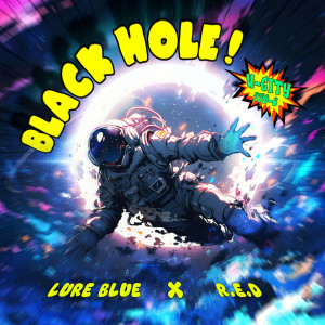 อัลบัม Black Hole! ศิลปิน R.E.D