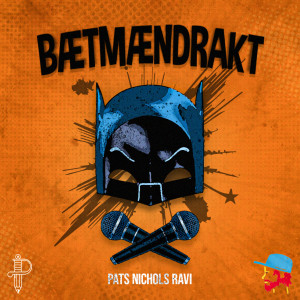 Pats Nichols的專輯Bætmændrakt