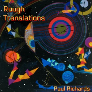 Paul Richards的專輯Rough Translations