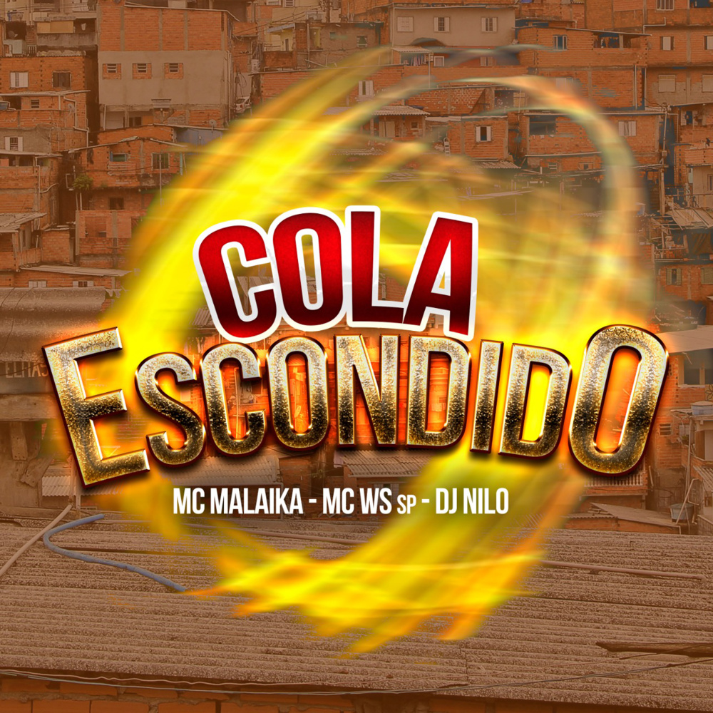 Cola Escondido (Versão Alternativa)