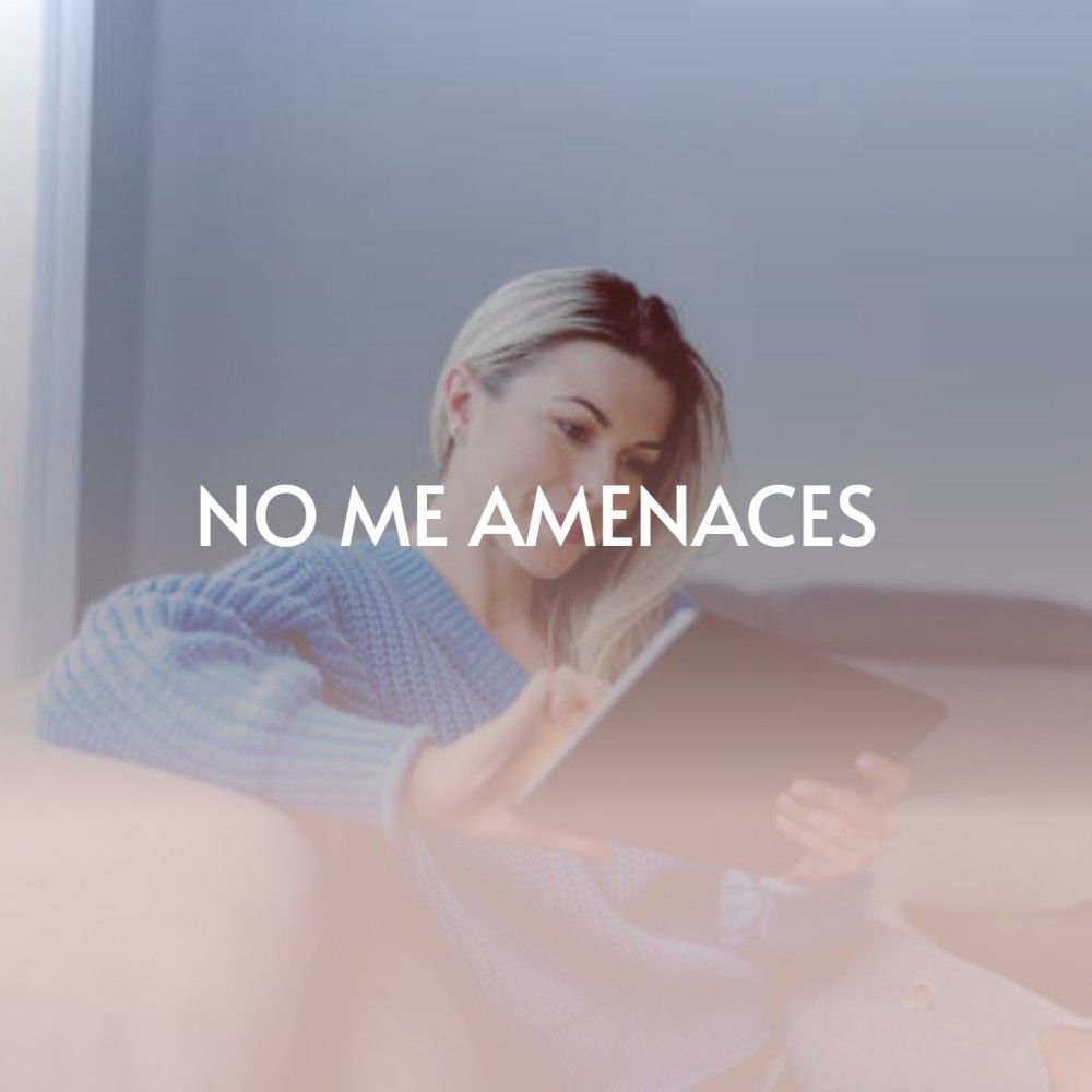 No Me Amenaces