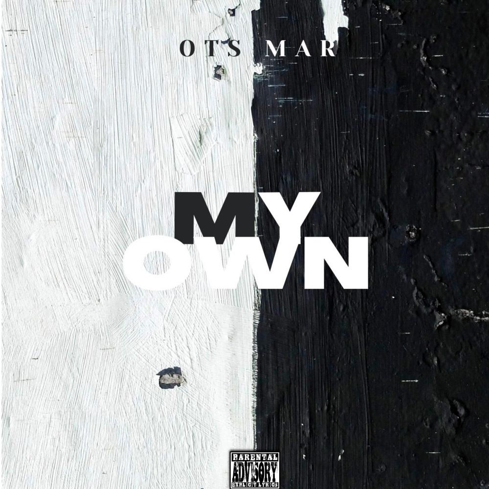 My Own (Explicit)