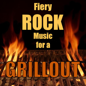 Various Artists的專輯Fiery Rock Music for a Grillout