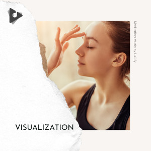 อัลบัม Visualization ศิลปิน Meditation Music by Lullify