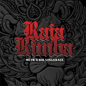 MCPR的专辑Raja Rimba