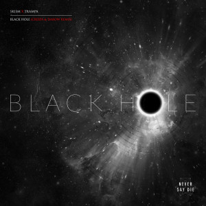 Dengarkan Black Hole (Creepa & Dabow Remix) lagu dari Trampa dengan lirik