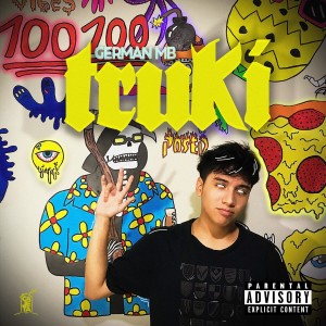 收听German Mb的Truki (Explicit)歌词歌曲