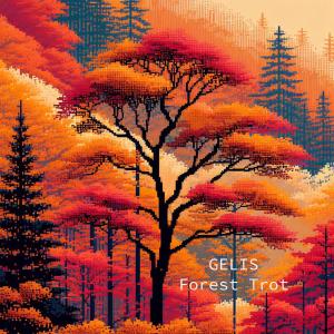 Gelis的專輯Forest Trot