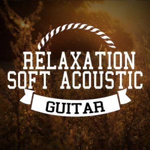 Solo Guitar的專輯Relaxation: Soft Acoustic Guitar
