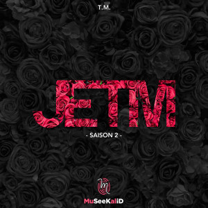 Album Jetm (Saison 2) from T.M.