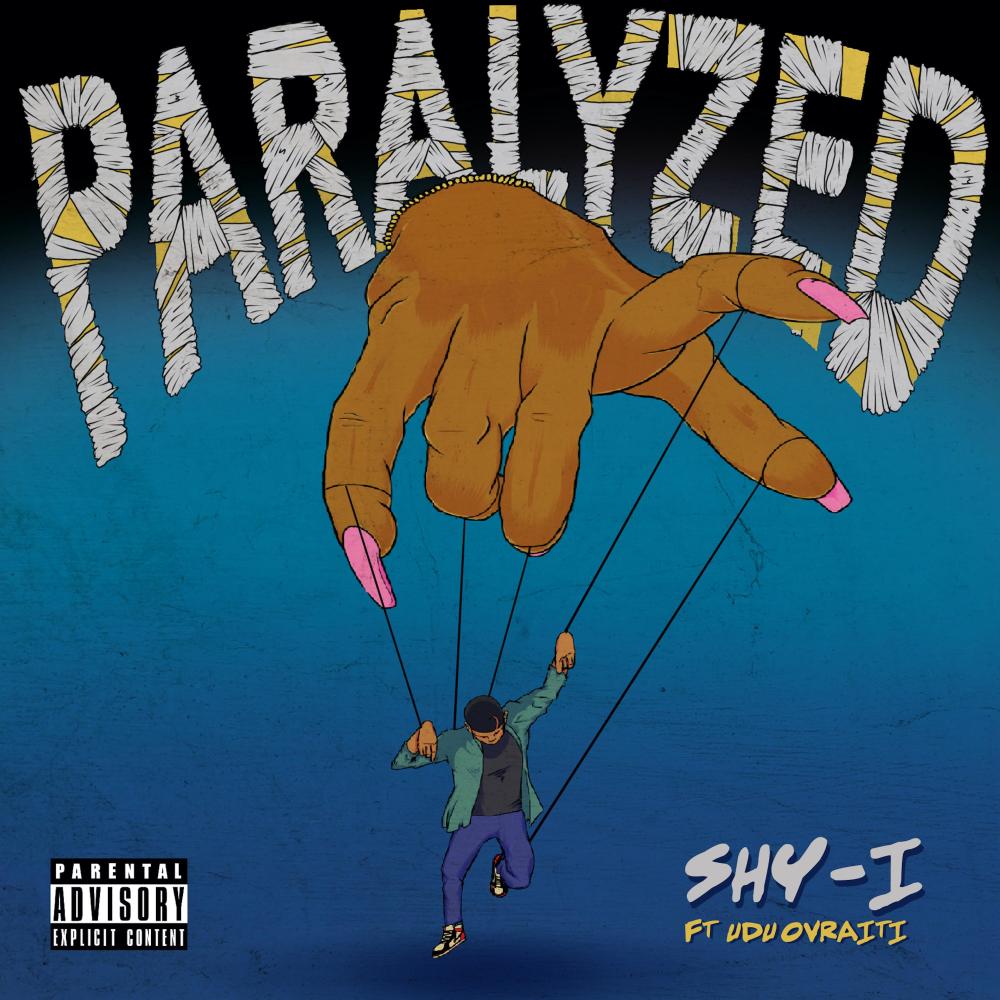 Paralyzed(feat. Udu Ovraiti) (Explicit)