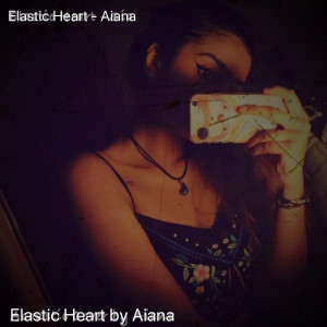 Album Elastic Heart oleh Aiana