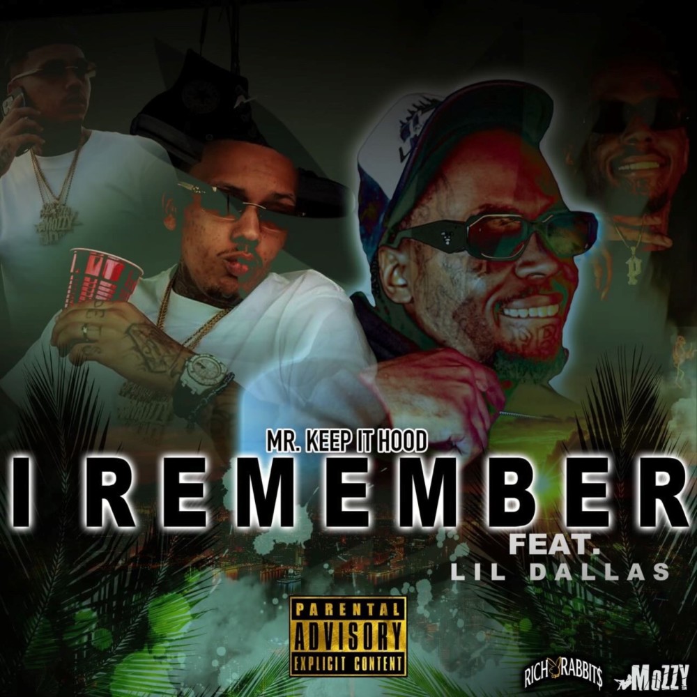 I Remember (Explicit)