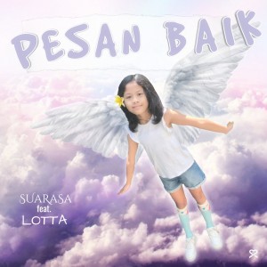 Listen to Pesan Baik song with lyrics from SUARASA