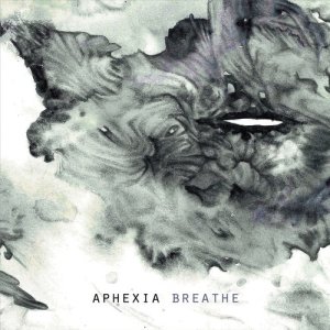 Aphexia的專輯Breathe
