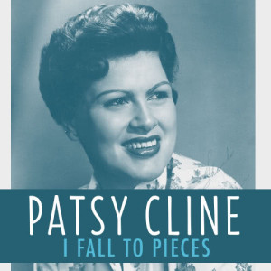 ดาวน์โหลดและฟังเพลง I Fall to Pieces พร้อมเนื้อเพลงจาก Patsy Cline