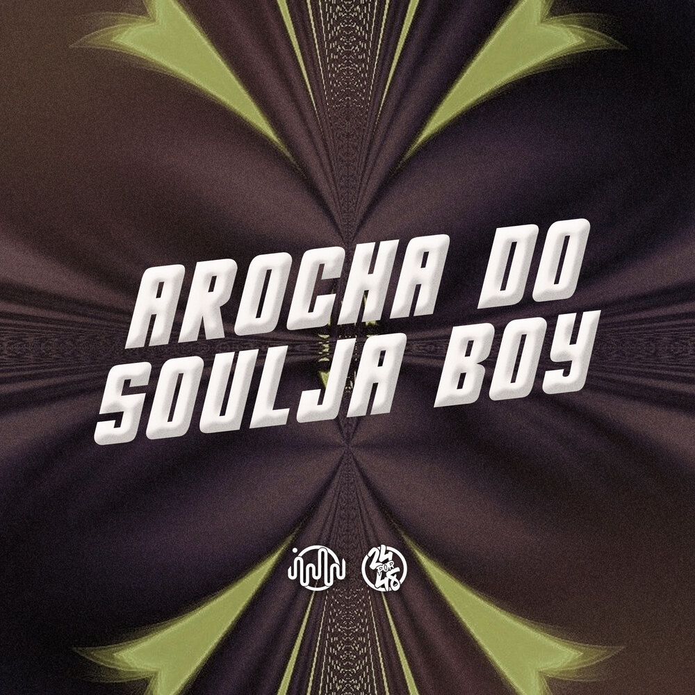 Arrocha Do Soulja Boy (Explicit)