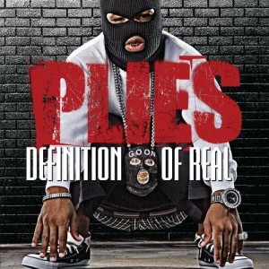 อัลบัม Definition Of Real ศิลปิน Plies