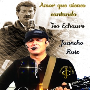 Album Amor que vienes cantando from 