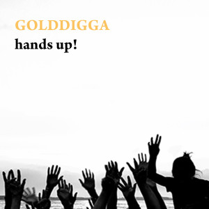 golddigga的專輯Hands up!