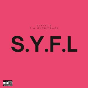 收聽SkyFVLLS的Saving You For Later (feat. P.A. On The Track) (Explicit)歌詞歌曲