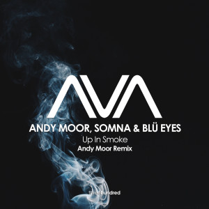 Album Up In Smoke (Andy Moor Remix) from Andy Moor