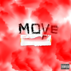 Album MOVE (Explicit) oleh FeryRapz