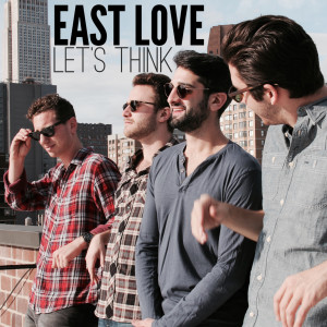 Album Let's Think (Thinking Out Loud / Let's Get It On) from East Love