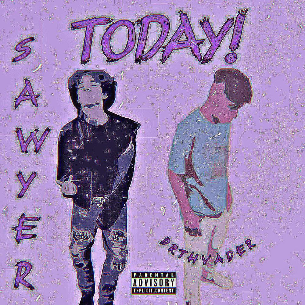 today! (Explicit)