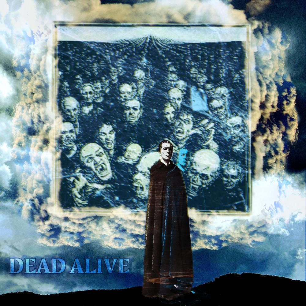 DEAD ALIVE (Explicit)