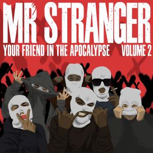 อัลบัม MR STRANGER IS YOUR FRIEND IN THE APOCALYPSE VOLUME 2 (Explicit) ศิลปิน HMZA.