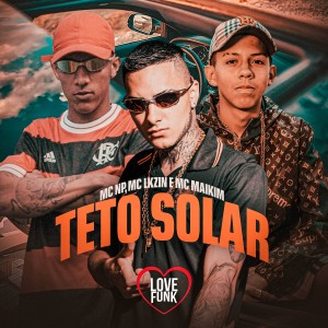 MC NP的專輯Teto Solar