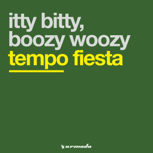 Listen to Tempo Fiesta (Roll Fiesta) song with lyrics from Itty Bitty