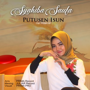 收聽Syahiba Saufa的Putusen Isun歌詞歌曲