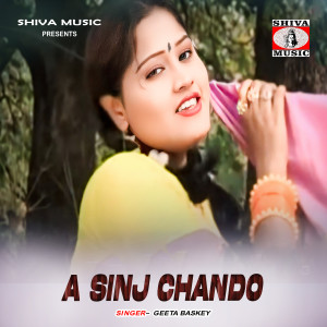 Listen to A Sinj Chando song with lyrics from Geeta Baskey
