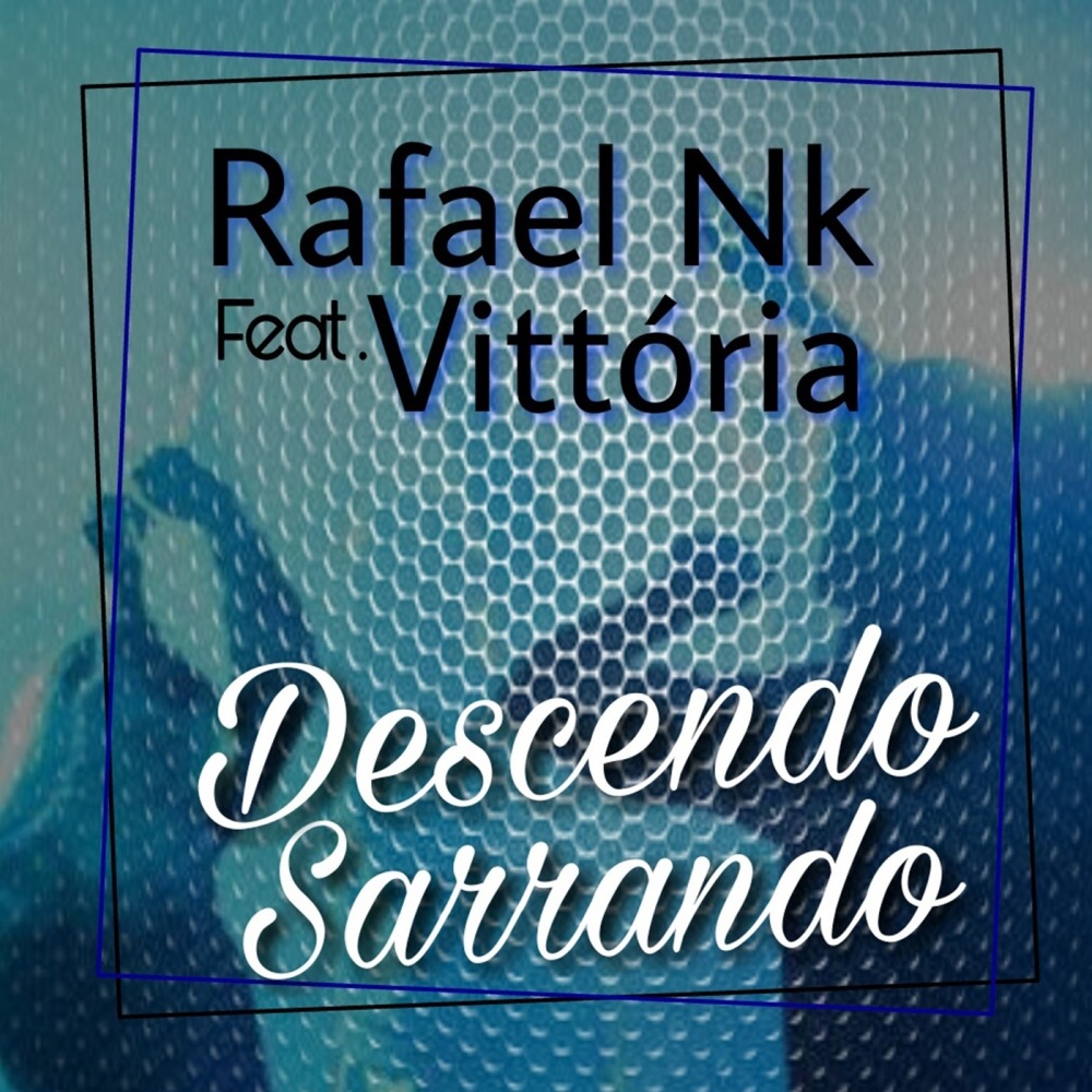 Descendo Sarrando (Explicit)