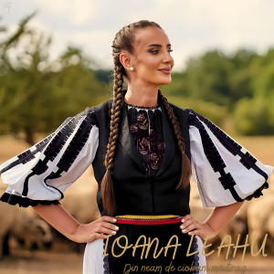 Listen to Din Neam De Ciobani Mă Trag song with lyrics from Ioana Leahu