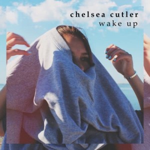 Album Wake Up from Chelsea Cutler
