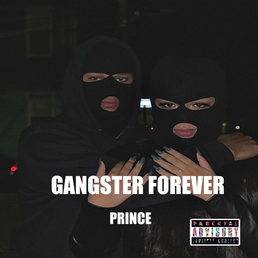 Gangster Forever (Explicit)
